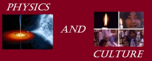 Physics and Culture Physics and Culture